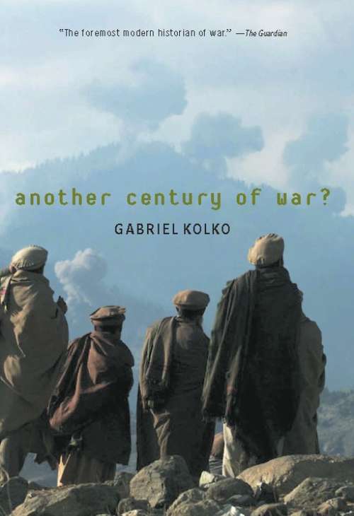 Book cover of Another Century of War?
