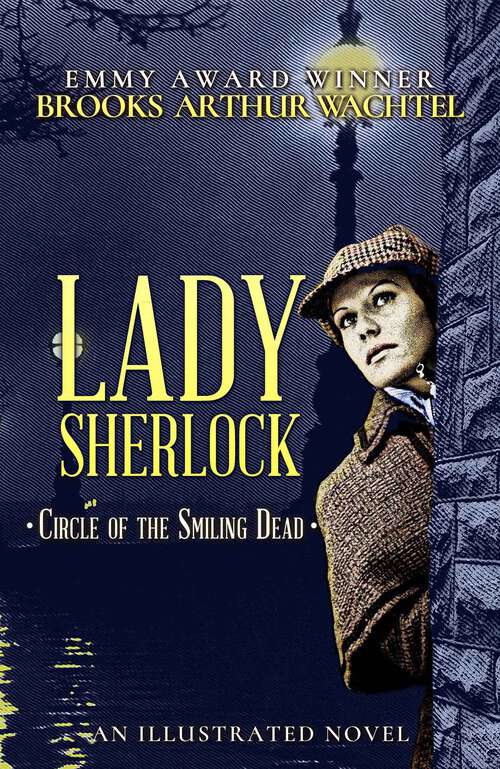 Book cover of Lady Sherlock: Circle of the Smiling Dead