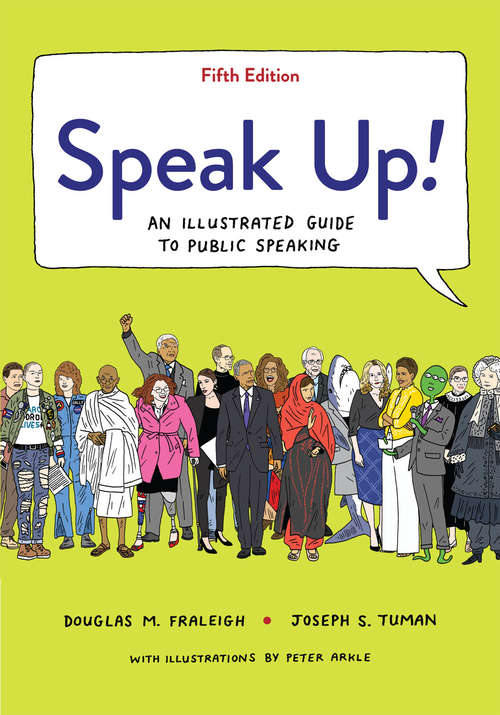 Book cover of Speak Up!: An Illustrated Guide To Public Speaking (Fifth Edition)