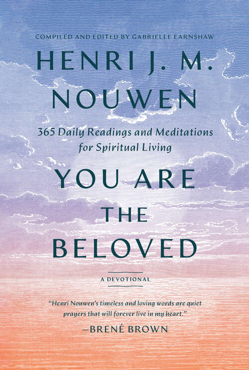 Book cover of You Are the Beloved: Daily Meditations for Spiritual Living