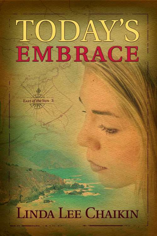 Book cover of Today's Embrace (East of the Sun)