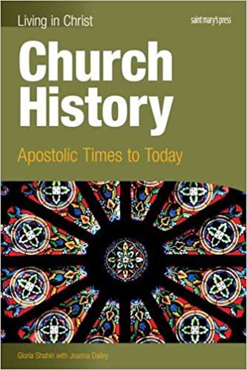 Book cover of Church History-student Text: Apostolic Times To Today