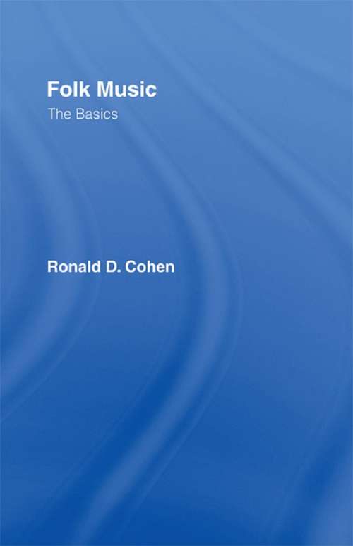 Book cover of Folk Music: The Basics (The Basics)