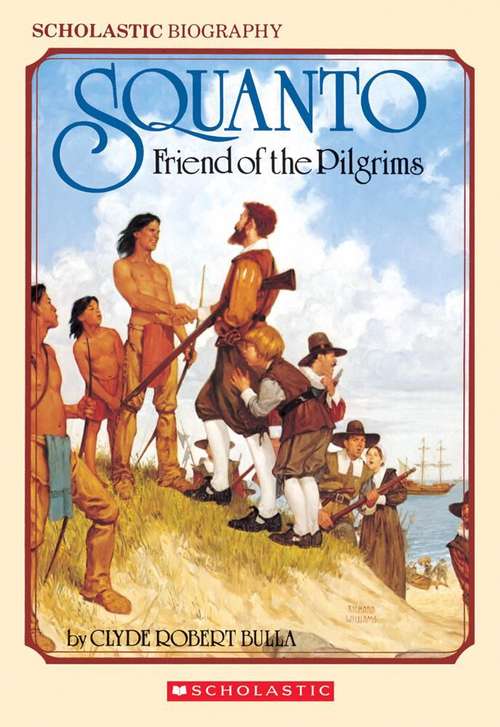 Book cover of Squanto, Friend of the Pilgrims