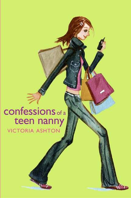Book cover of Confessions of a Teen Nanny