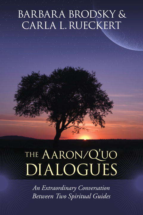 The Aaron/Q'uo Dialogues