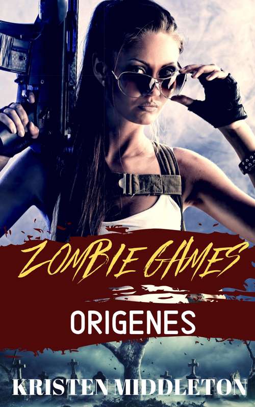 Book cover of Zombie Games (Orígenes)