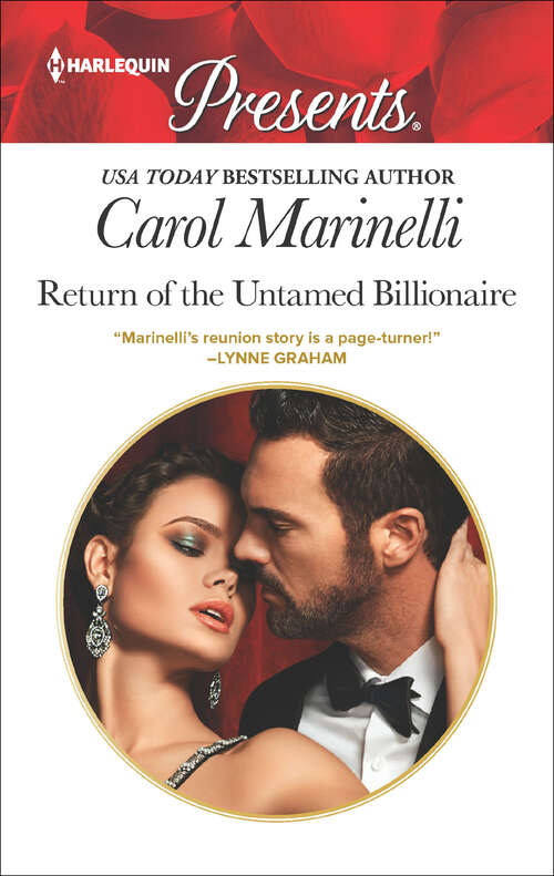 Book cover of Return of the Untamed Billionaire: Bought For The Greek's Revenge Return Of The Untamed Billionaire Wedded, Bedded, Betrayed Signed Over To Santino (Irresistible Russian Tycoons)