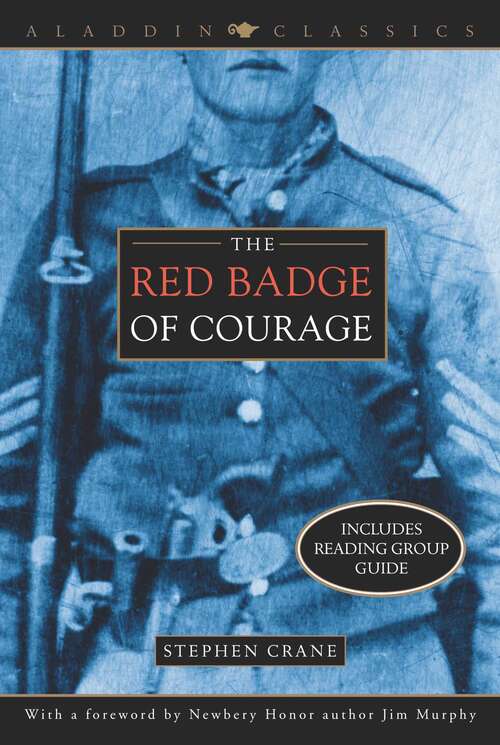 Book cover of The Red Badge of Courage (Aladdin Classics)