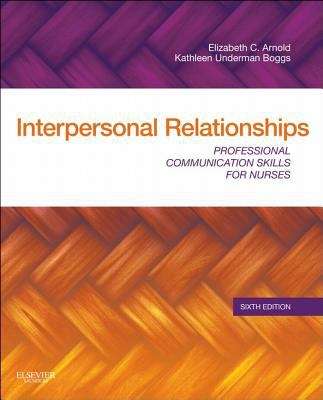 Book cover of Interpersonal Relationships: Professional Communication Skills for Nurses
