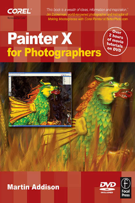Book cover of Painter X for Photographers: Creating Painterly Images Step by Step