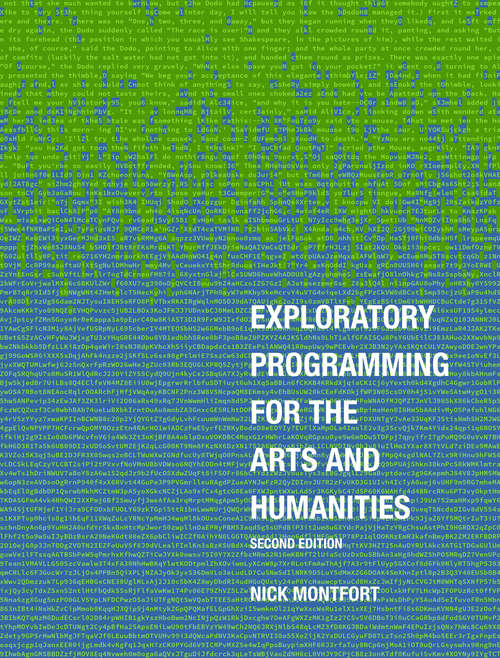 Book cover of Exploratory Programming for the Arts and Humanities, second edition