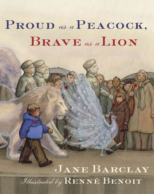 Book cover of Proud as a Peacock, Brave as a Lion