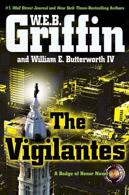 Book cover of The Vigilantes (Badge of Honor, Book 10)