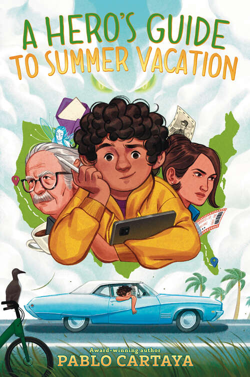 Book cover of A Hero's Guide to Summer Vacation