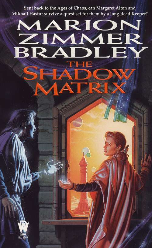 Book cover of The Shadow Matrix (Darkover #9)