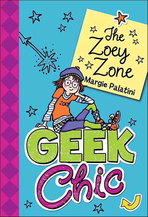 Book cover of Geek Chic: The Zoey Zone