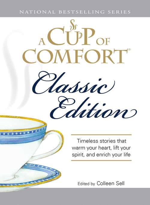 A Cup of Comfort Classic Edition