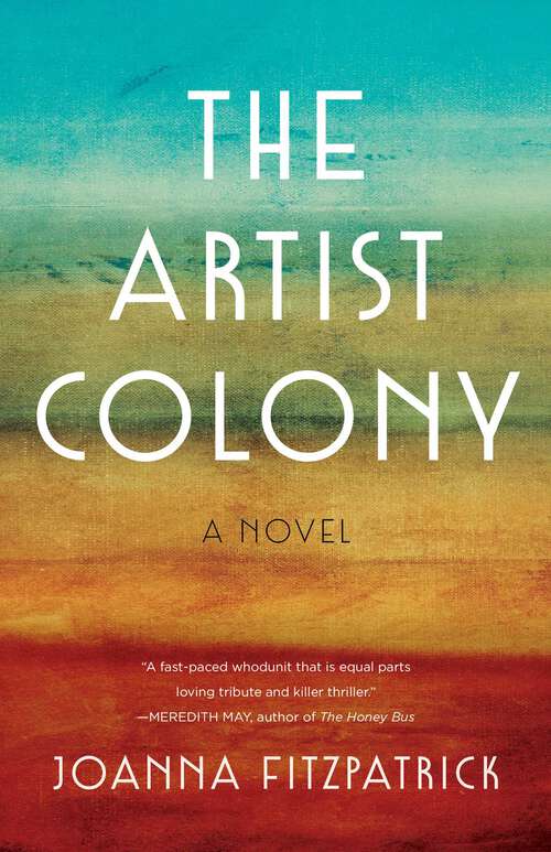 Book cover of The Artist Colony: A Novel