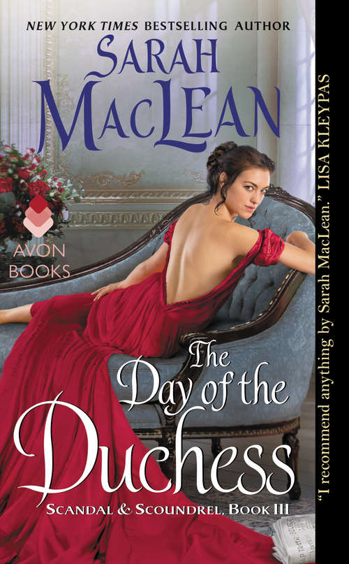The Day of the Duchess: Scandal & Scoundrel, Book III (Scandal & Scoundrel #3)