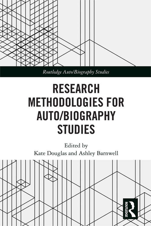 Book cover of Research Methodologies for Auto/biography Studies (ISSN)