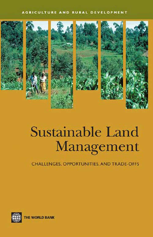 Book cover of Sustainable Land Management: Challenges, Opportunities, and Trade-offs