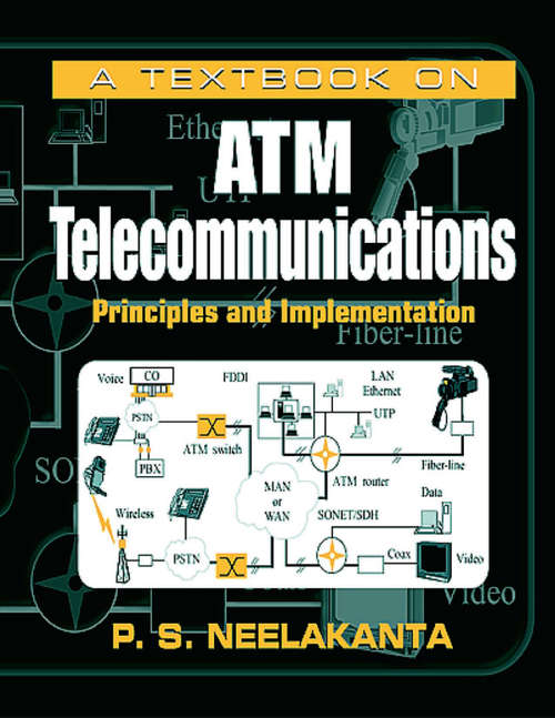 Book cover of A Textbook on ATM Telecommunications: Principles and Implementation