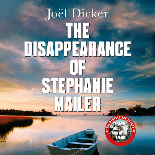Book cover of The Disappearance of Stephanie Mailer: A gripping new thriller with a killer twist