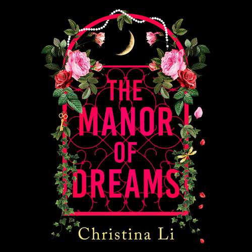 Book cover of The Manor of Dreams: A totally addictive gothic page-turner