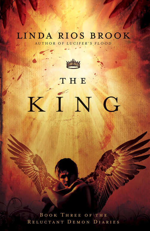 Book cover of The King (The Reluctant Demon Diaries #3)