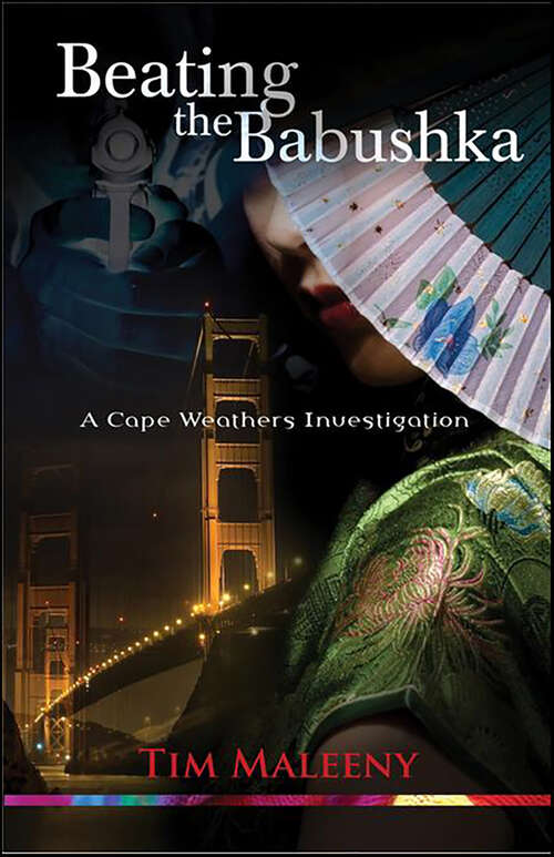Book cover of Beating the Babushka: A Cape Weathers Investigation (Cape Weathers Mysteries #3)