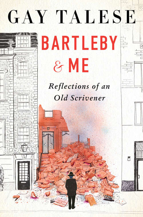 Book cover of Bartleby and Me: Reflections of an Old Scrivener