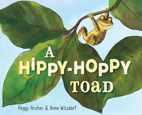 Book cover of A Hippy-Hoppy Toad