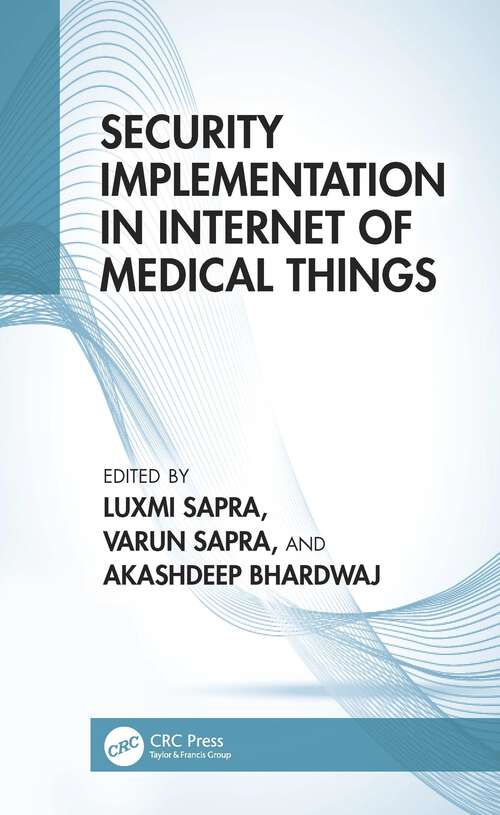 Book cover of Security Implementation in Internet of Medical Things