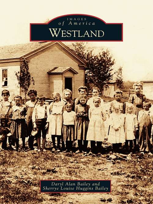 Book cover of Westland (Images of America)