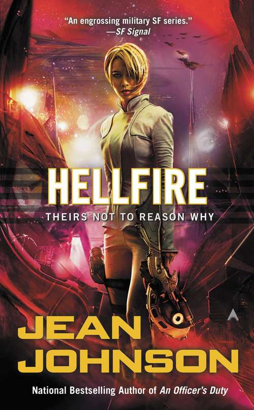 Book cover of Hellfire (Theirs Not to Reason Why, Book #3)