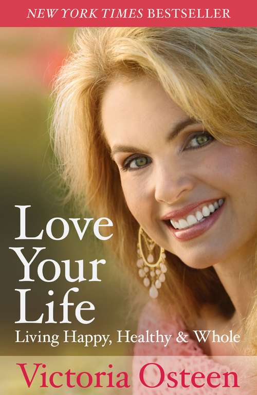 Book cover of Love Your Life