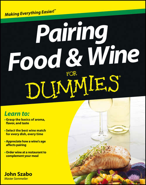 Book cover of Pairing Food and Wine For Dummies