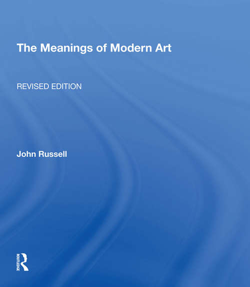 Meanings Of Modern Art, Revised