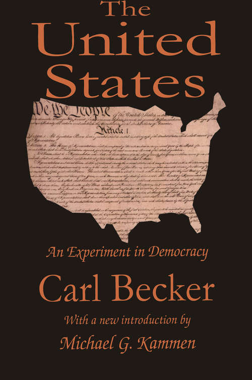 Book cover of The United States: An Experiment in Democracy