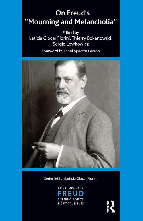Book cover of On Freud's Mourning and Melancholia (2) (Ipa Contemporary Freud)