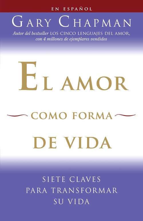 Book cover of El amor como forma de vida