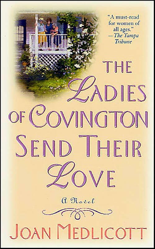 Book cover of The Ladies of Covington Send Their Love: A Novel (Ladies of Covington)