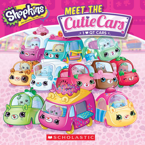 Meet the Cutie Cars (Shopkins)