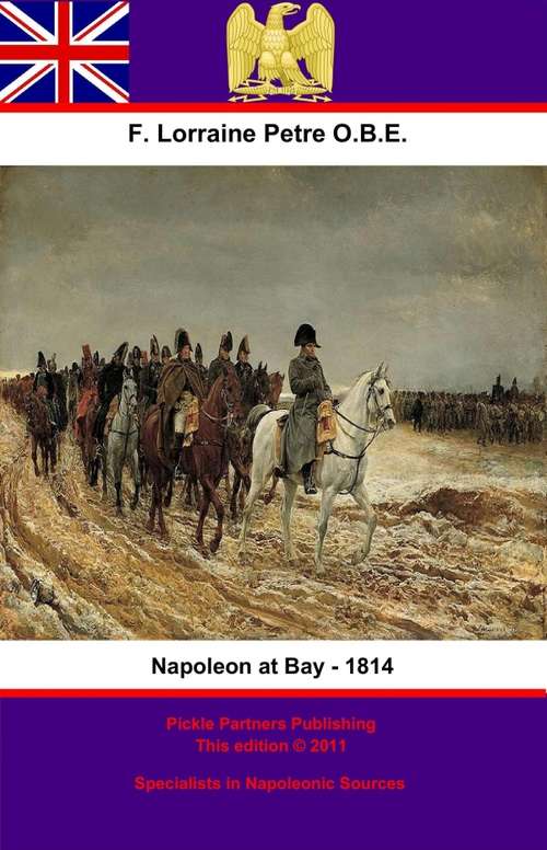 Napoleon at Bay – 1814