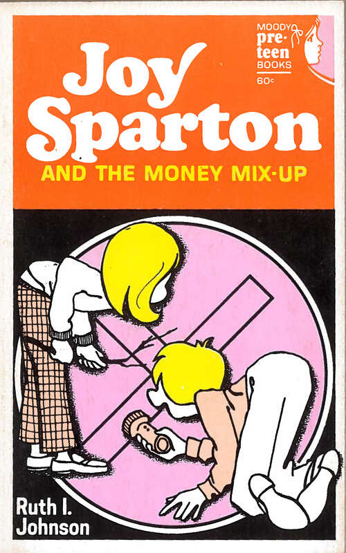 Book cover of Joy Sparton and the Money Mix-Up (Digital Original) (Joy Sparton Series)