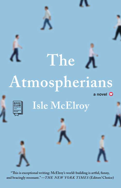 Book cover of The Atmospherians: A Novel