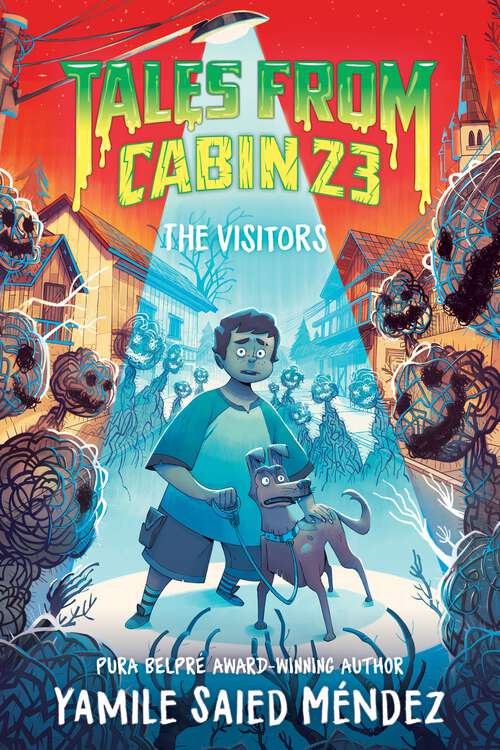 Book cover of Tales from Cabin 23: The Visitors (Tales From Cabin 23 #3)