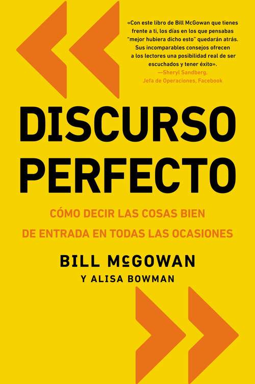 Book cover of Discurso perfecto: Cómo decir las cosas bien de entrada en