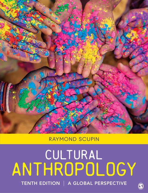Book cover of Cultural Anthropology: A Global Perspective (Tenth Edition)